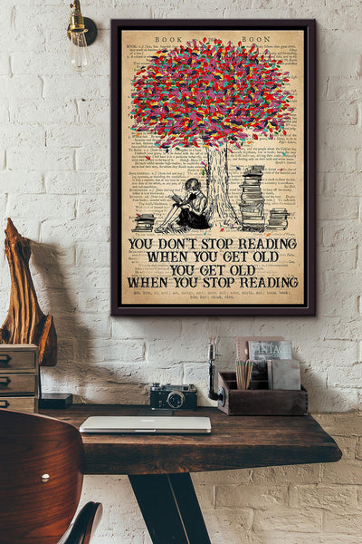 Book You Dont Stop Reading When You Get Old Dictionary Poster Framed Matte Canvas