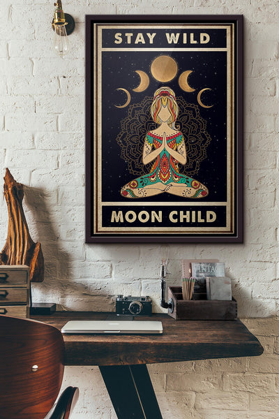 Yoga Stay Wild Moon Child Poster Framed Matte Canvas