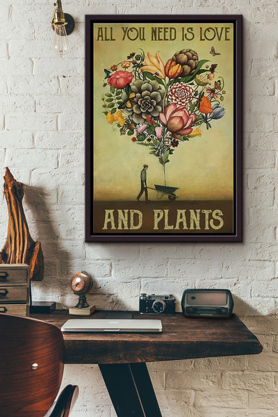 All You Need Love Plants Gardening Framed Matte Canvas