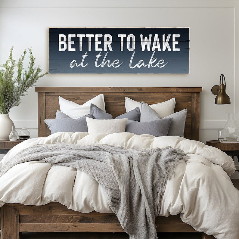 Better To Wake at the Lake Sign Canvas, Rustic Canvas Print Home Decor Gift Canvas Wall Art