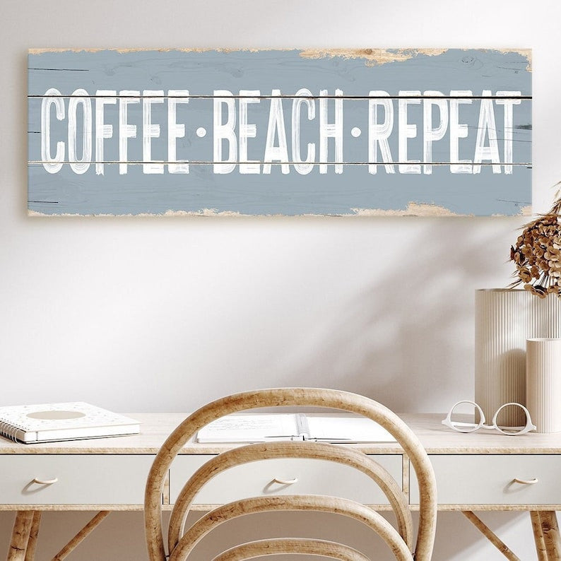 Coffee Beach Repeat Sign Canvas Wall Art | Beach House Sign | Rustic Canvas Print