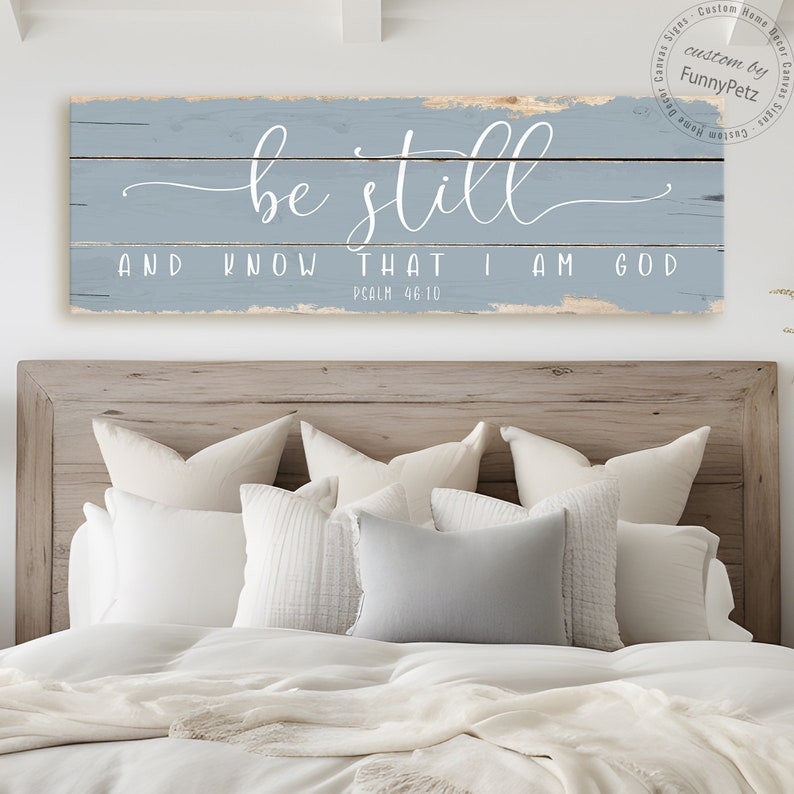 Be Still And Know That I Am God Sign Canvas Wall Art | Psalm 46 10 Rustic Canvas Print