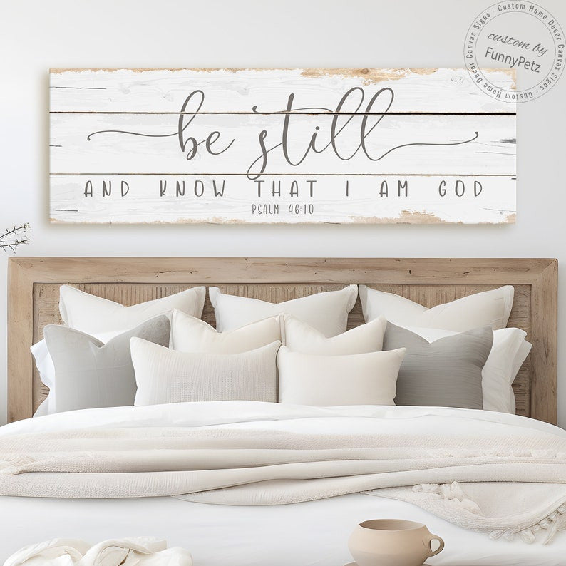 Be Still And Know That I Am God Sign Canvas Wall Art | Psalm 46 10 Rustic Canvas Print