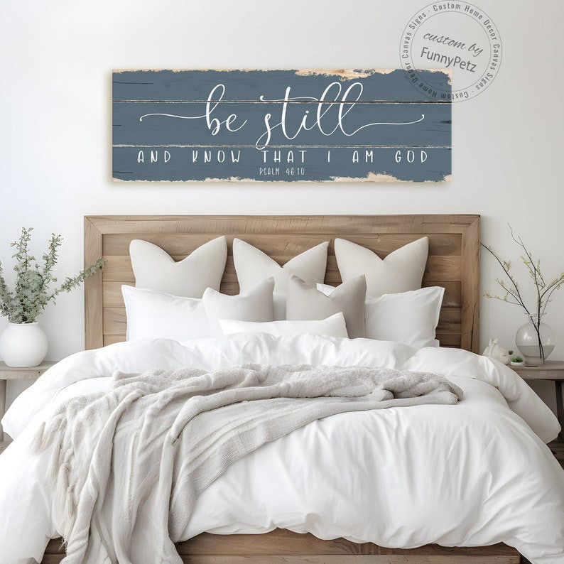 Be Still And Know That I Am God Sign Canvas Wall Art | Psalm 46 10 Rustic Canvas Print