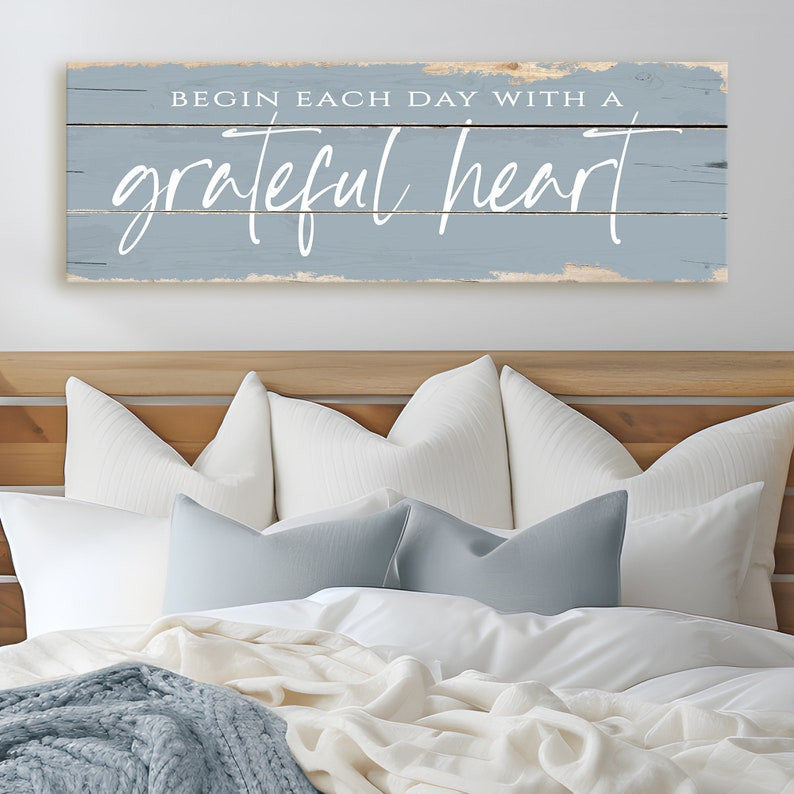 Begin Each Day With A Grateful Heart Sign Canvas Wall Art | Rustic Canvas Print