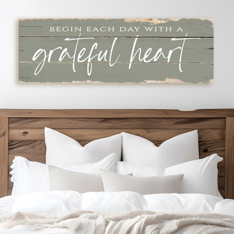 Begin Each Day With A Grateful Heart Sign Canvas Wall Art | Rustic Canvas Print