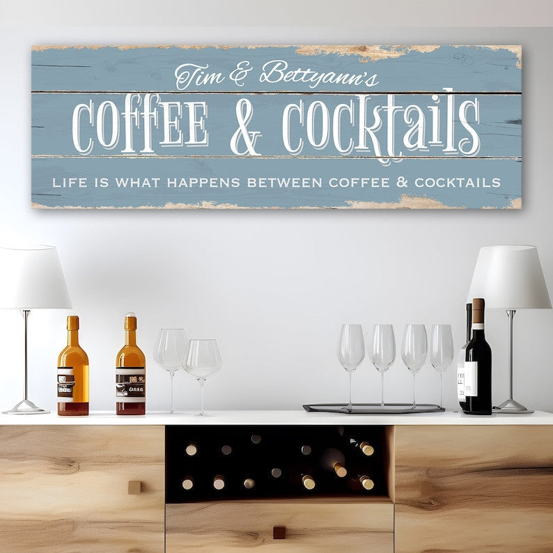 Coffee And Cocktails Bar Sign Canvas Wall Art | Life Is What Happens Between Coffee And Cocktails | Rustic Canvas Print