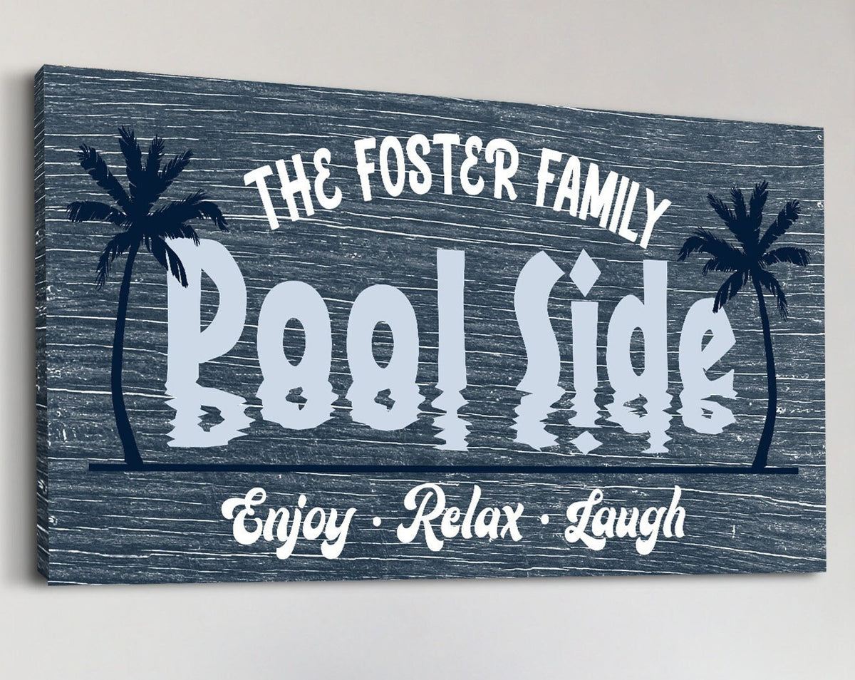 Custom Poolside Sign, Pool & Bar Sign, Enjoy Relax Laugh Sign, Outdoor Decor, Swimming Pool Sign, Farmhouse Wall Art, Large Canvas Print