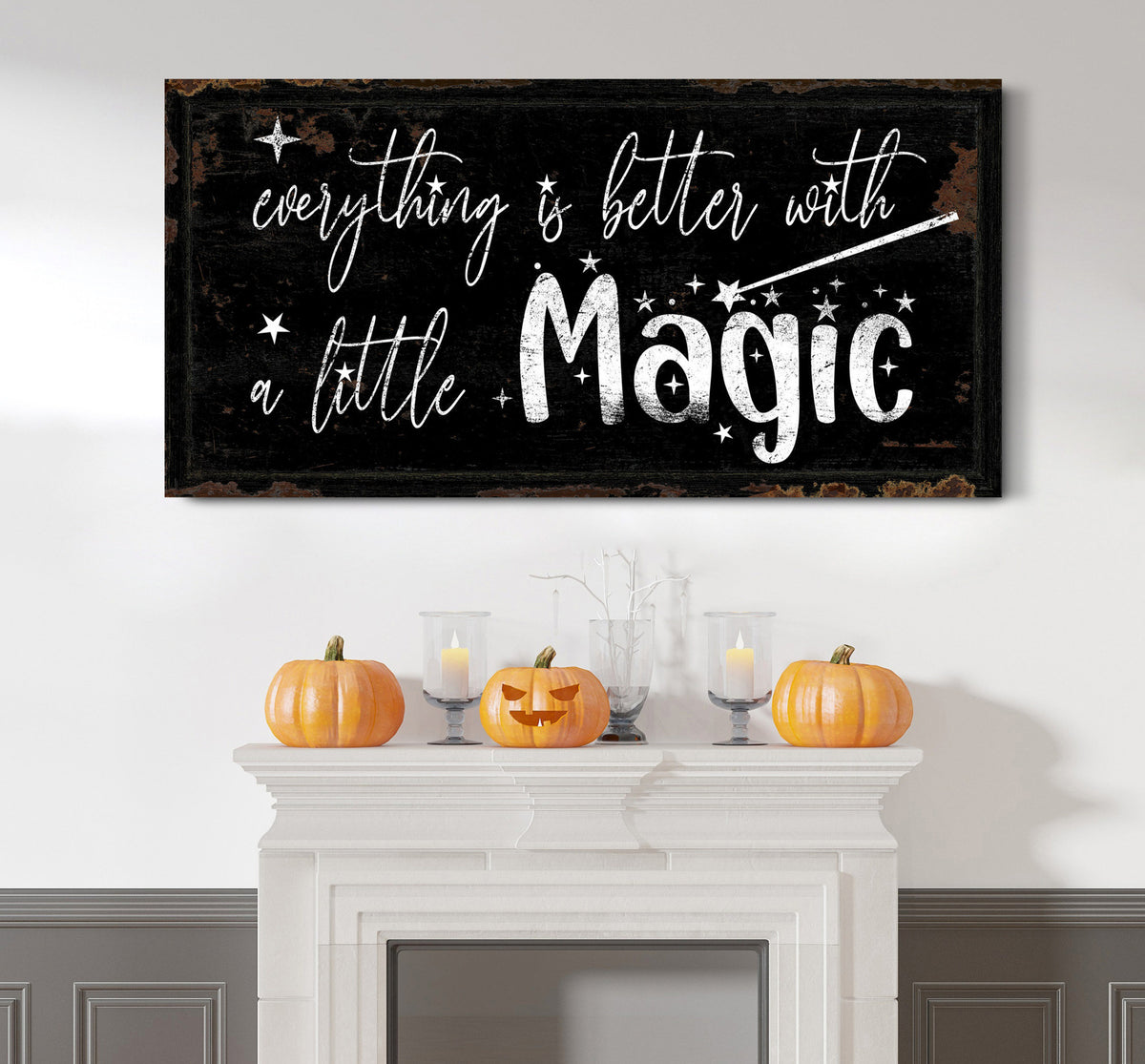 Halloween Wall Decor Everything Is Better With A Little Magic Sign Kids Halloween Kids Room Wall Decor Family Halloween Canvas Wall Art