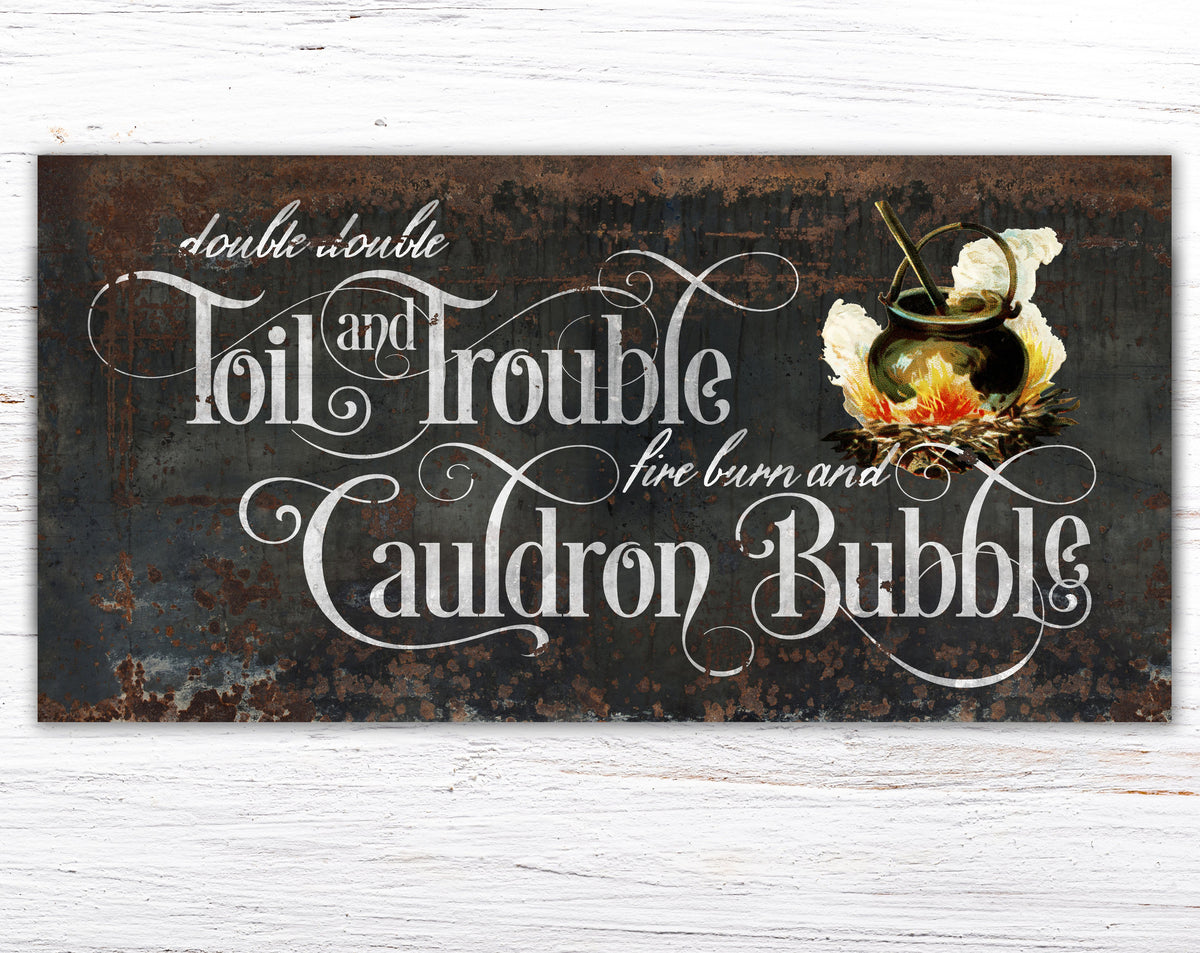 Industrial Gothic Halloween Decor, Double Double Toil And Trouble Creepy Rustic Fall Sign, Medieval Spooky Vintage Farmhouse Wall Decor Art