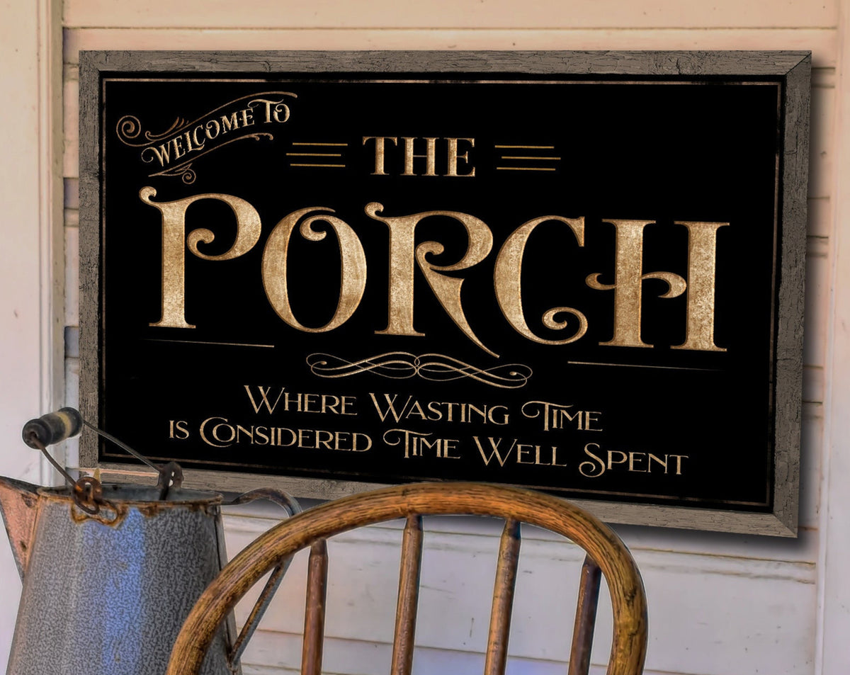 Aeticon Canvas Welcome to the Porch Where Wasting Time Sign | Porch Sign | Sign for Porch | Back Porch Farmhouse Sign | Metal Sign | Outdoor Porch Sign