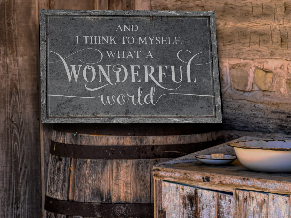 Aeticon Canvas And I Think to Myself What a Wonderful World | Wonderful World on Canvas | Wonderful World on Metal | What a Wonderful World | White Vintage