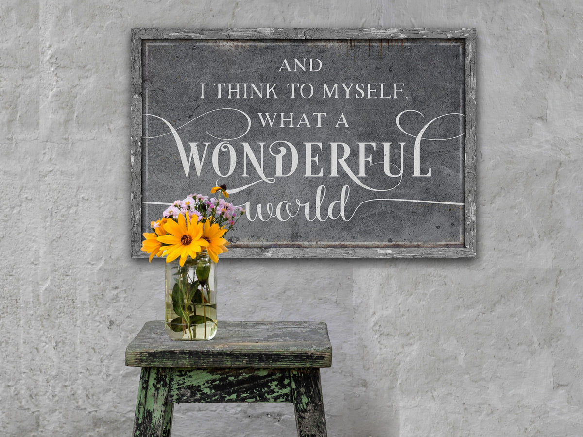 Aeticon Canvas And I Think to Myself What a Wonderful World | Wonderful World on Canvas | Wonderful World on Metal | What a Wonderful World | White Vintage