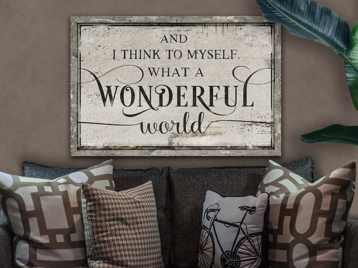 Aeticon Canvas And I Think to Myself What a Wonderful World | Wonderful World on Canvas | Wonderful World on Metal | What a Wonderful World | White Vintage