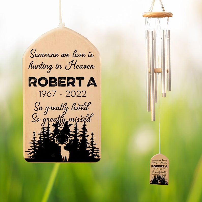 Someone We Love Is Hunting in Heaven, So Greatly Loved, So Greatly Missed, Memorial Gift For Loss Of Dad Brother, Deer Hunter, Memorial Gift