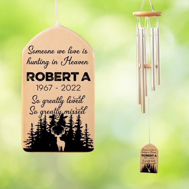 Someone We Love Is Hunting in Heaven, So Greatly Loved, So Greatly Missed, Memorial Gift For Loss Of Dad Brother, Deer Hunter, Memorial Gift