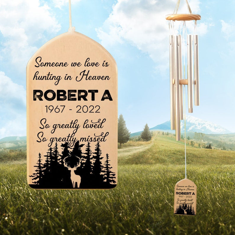 Someone We Love Is Hunting in Heaven, So Greatly Loved, So Greatly Missed, Memorial Gift For Loss Of Dad Brother, Deer Hunter, Memorial Gift