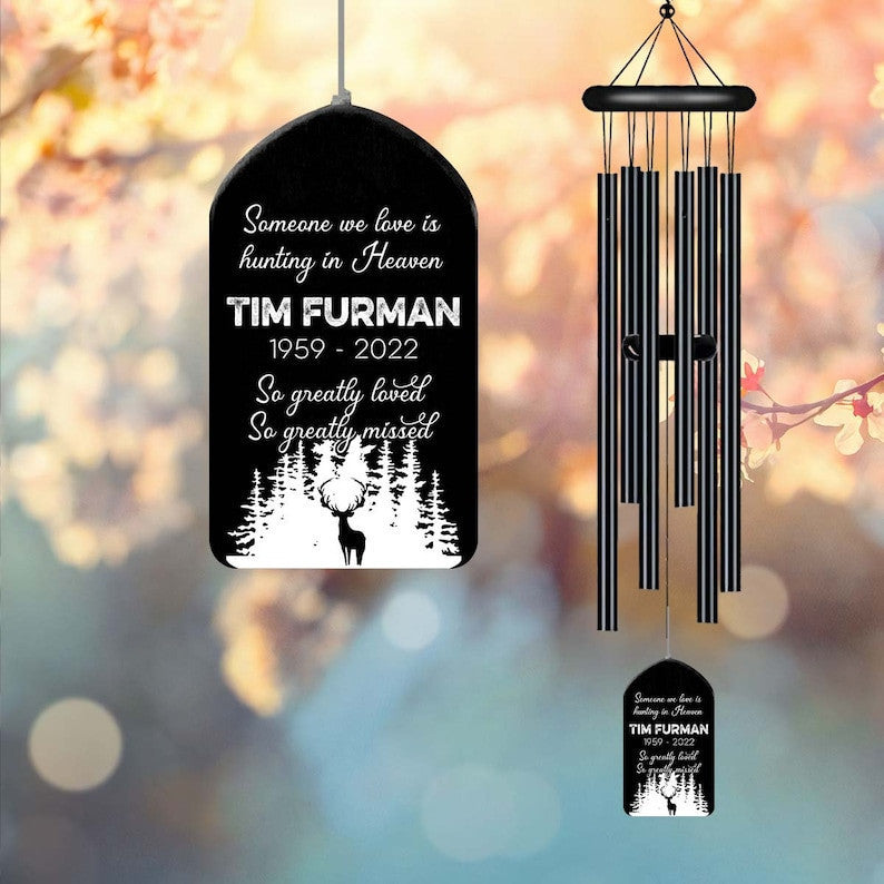 Someone We Love Is Hunting in Heaven Black Wind Chime, Dad Memorial Gift, Loss of Dad Sympathy Gift, Fathers Day Outdoor Decor, Deer Hunter