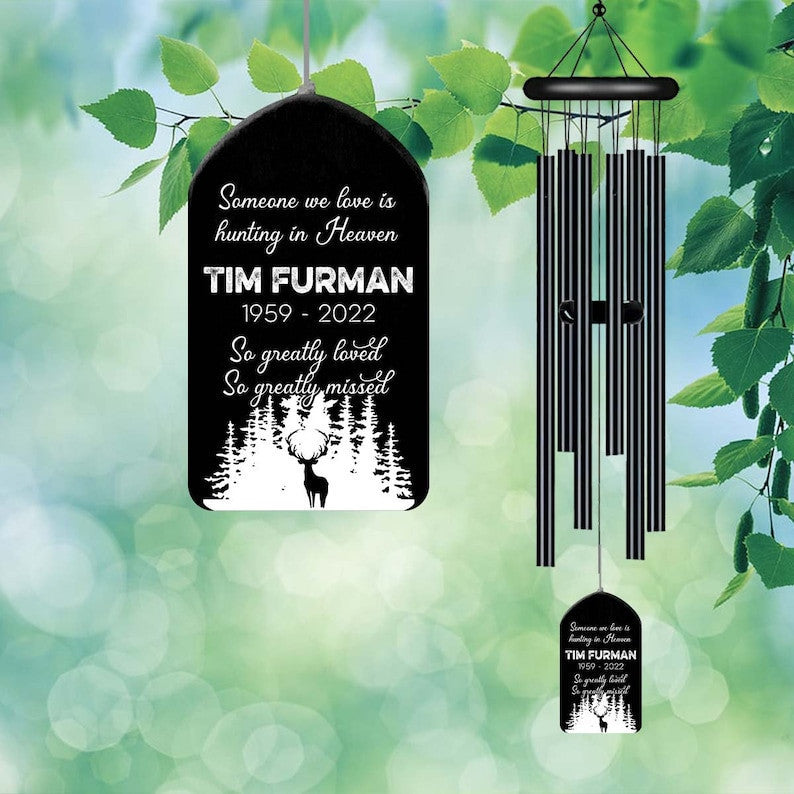 Someone We Love Is Hunting in Heaven Black Wind Chime, Dad Memorial Gift, Loss of Dad Sympathy Gift, Fathers Day Outdoor Decor, Deer Hunter