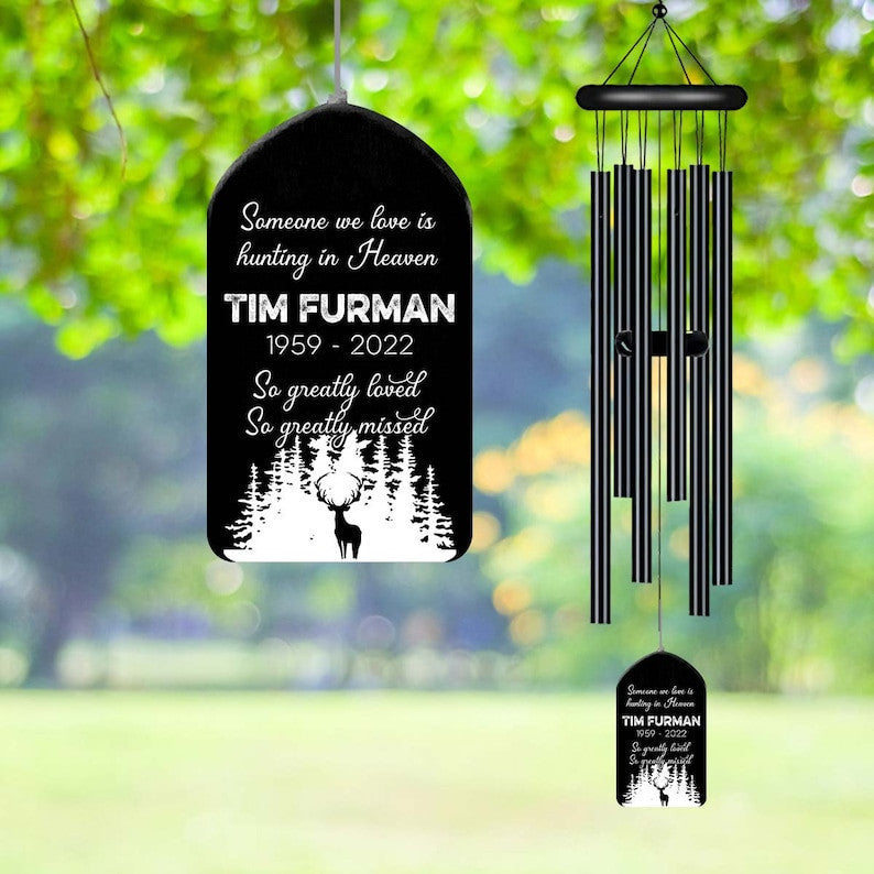 Someone We Love Is Hunting in Heaven Black Wind Chime, Dad Memorial Gift, Loss of Dad Sympathy Gift, Fathers Day Outdoor Decor, Deer Hunter
