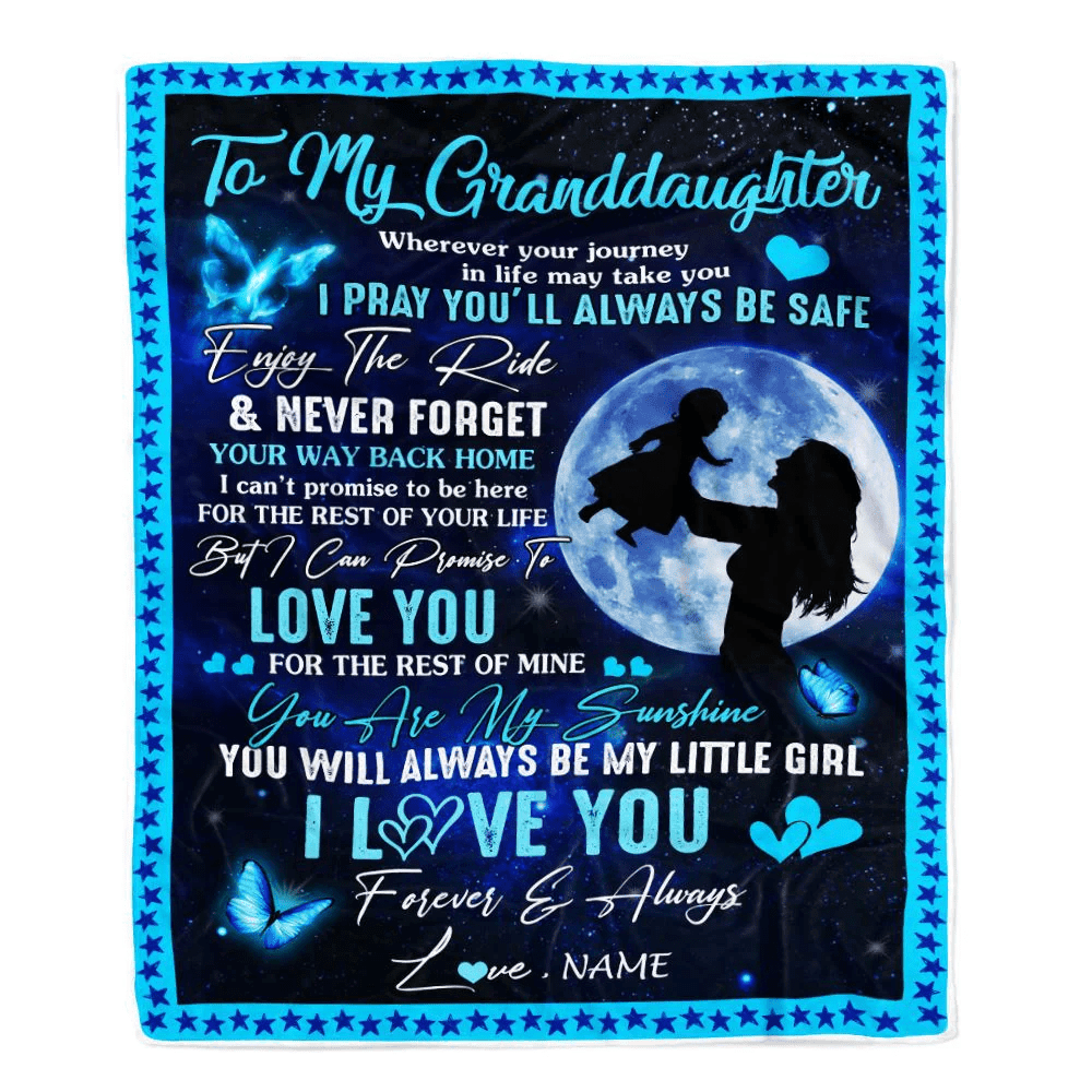 Personalized To My Granddaughter Blanket From Grandma Nana Wherever Your Journey My Little Girl Granddaughter Birthday Christmas Customized Fleece Blanket