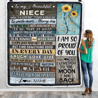 Personalized To My Beautiful Niece Blanket From Aunt Auntie Uncle Is A Good Day To Have A Great Day Wood Birthday Christmas Customized Fleece Blanket