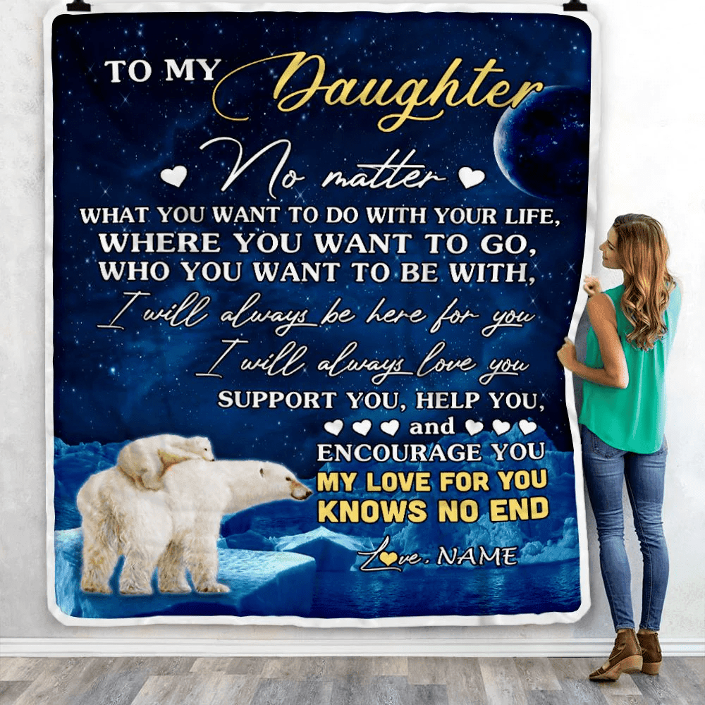 Personalized To My Daughter Blanket From Mom Mother Dad Polar Bear I Will Always Love You Daughter Birthday Christmas Graduation Customized Fleece Blanket