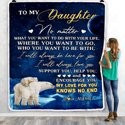 Personalized To My Daughter Blanket From Mom Mother Dad Polar Bear I Will Always Love You Daughter Birthday Christmas Graduation Customized Fleece Blanket