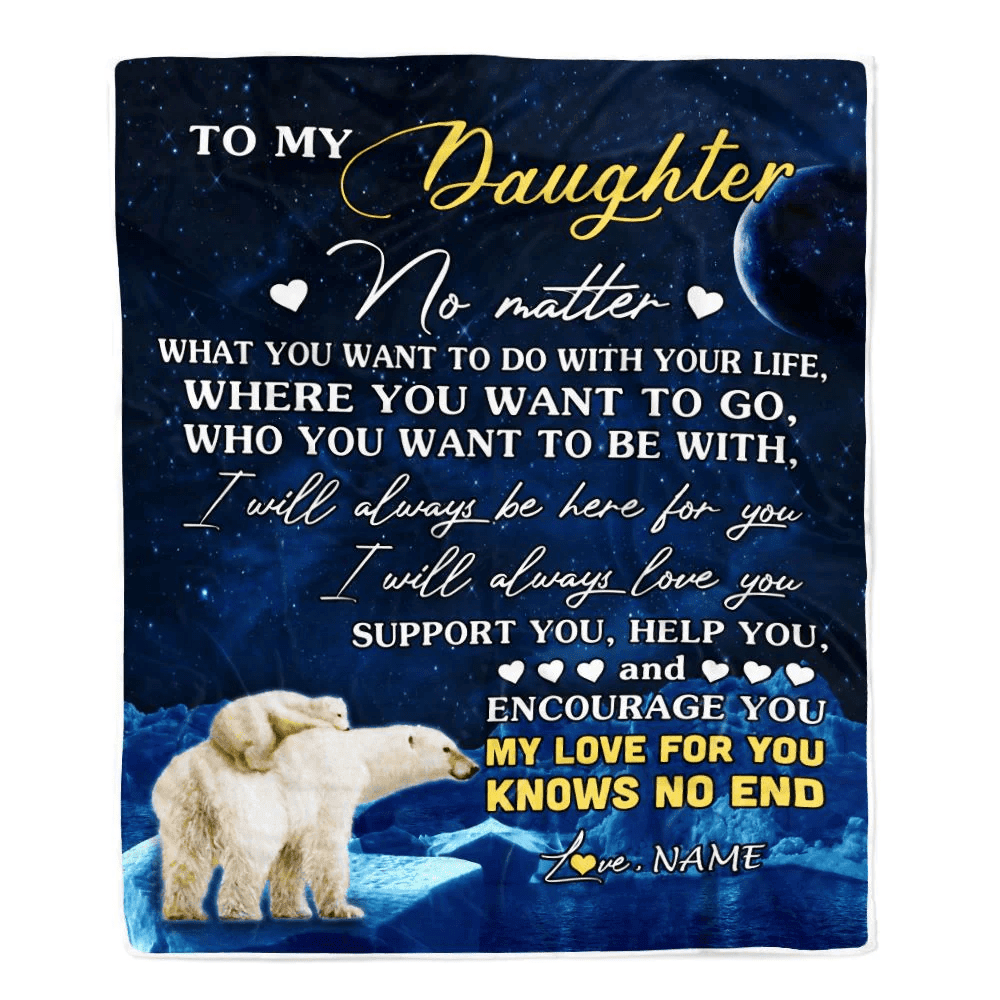 Personalized To My Daughter Blanket From Mom Mother Dad Polar Bear I Will Always Love You Daughter Birthday Christmas Graduation Customized Fleece Blanket