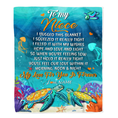 Personalized To My Niece Blanket From Aunt Auntie Uncle I Hugged This Blanket Turtle Beach Niece Birthday Thanksgiving Christmas Customized Fleece Blanket