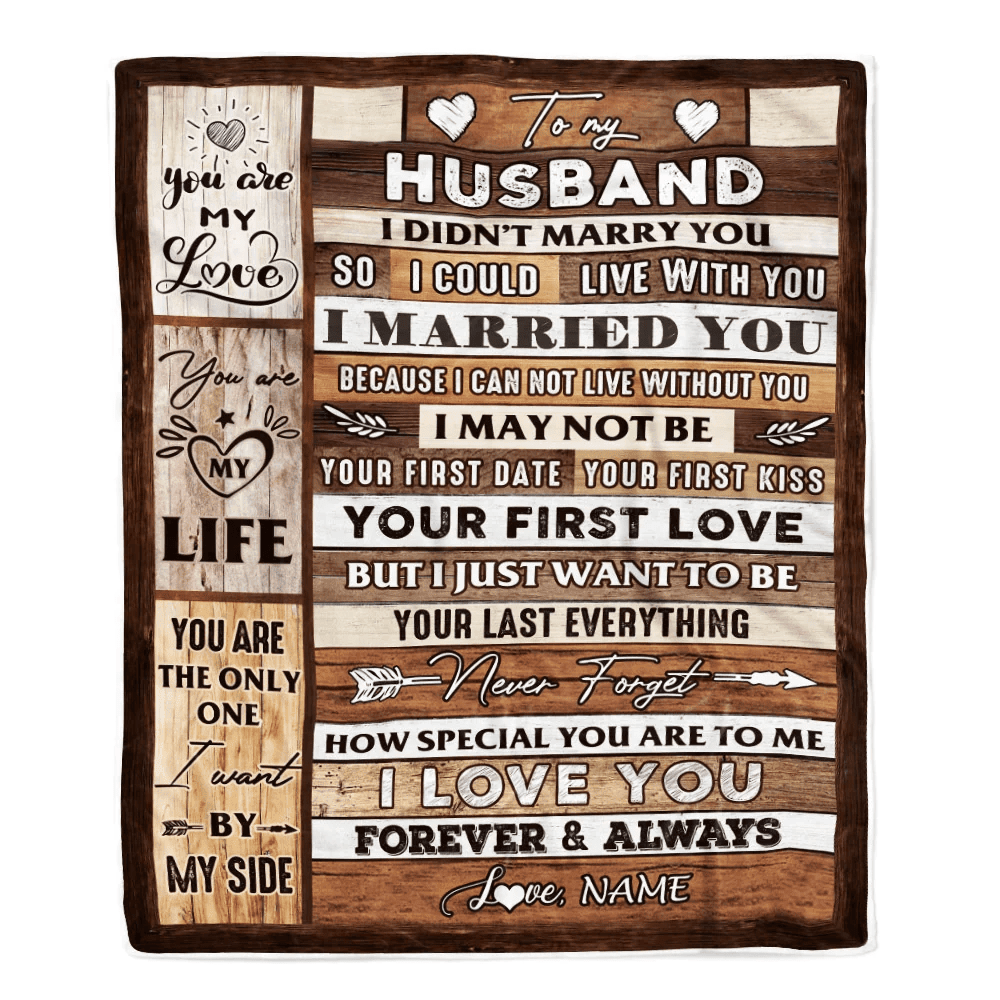 Personalized To My Husband Blanket From Wife Wood You Are My Love My Life Husband Anniversary Wedding Valentines Day Christmas Fleece Throw Blanket