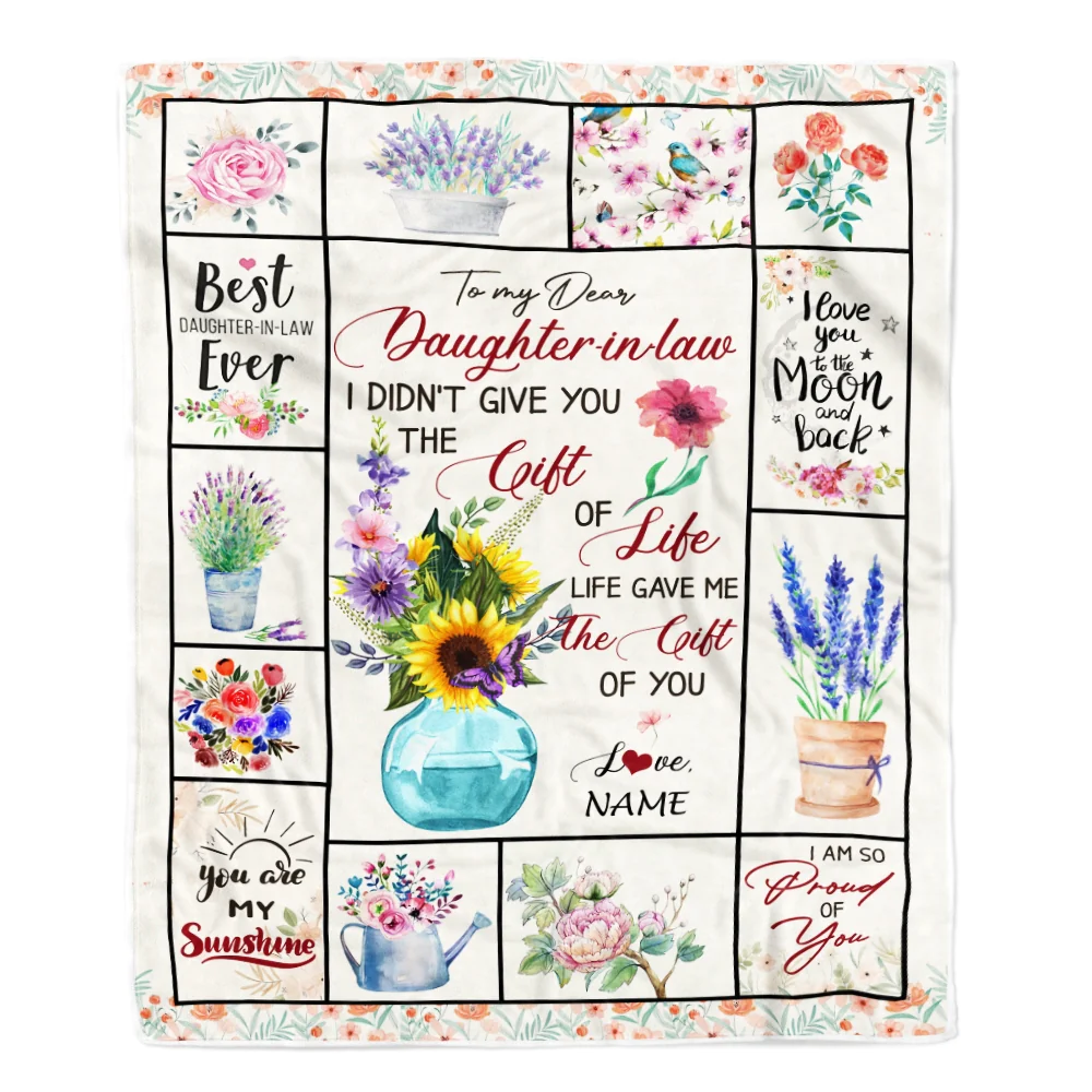 Personalized to My Dear Daughter in Law Blanket I Didn't GIVE You The Gift of Life Christmas Birthday Pregnant Wedding Anniversary Customized Fleece Blanket
