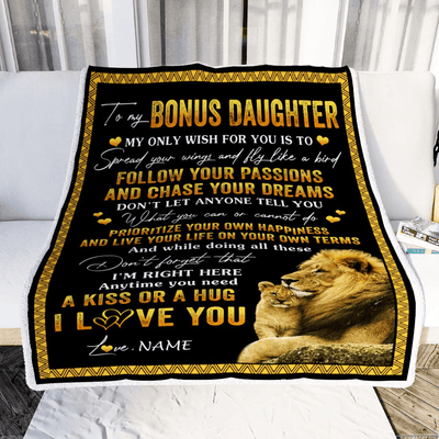 Personalized To My Bonus Daughter Blanket From Stepfather Lion My Only Wish For You Daughter Birthday Graduation Christmas Customized Bed Fleece Throw Blanket