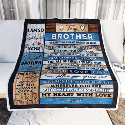 Personalized To My Brother Blanket From Sister Wood Believe In Your Self Thank You Brother Birthday Thanksgiving Christmas Customized Bed Fleece Throw Blanket