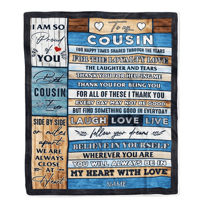 Personalized To My Cousin Blanket From Family Wood Believe In Your Self Thank You Cousin Birthday Thanksgiving Christmas Customized Bed Fleece Throw Blanket