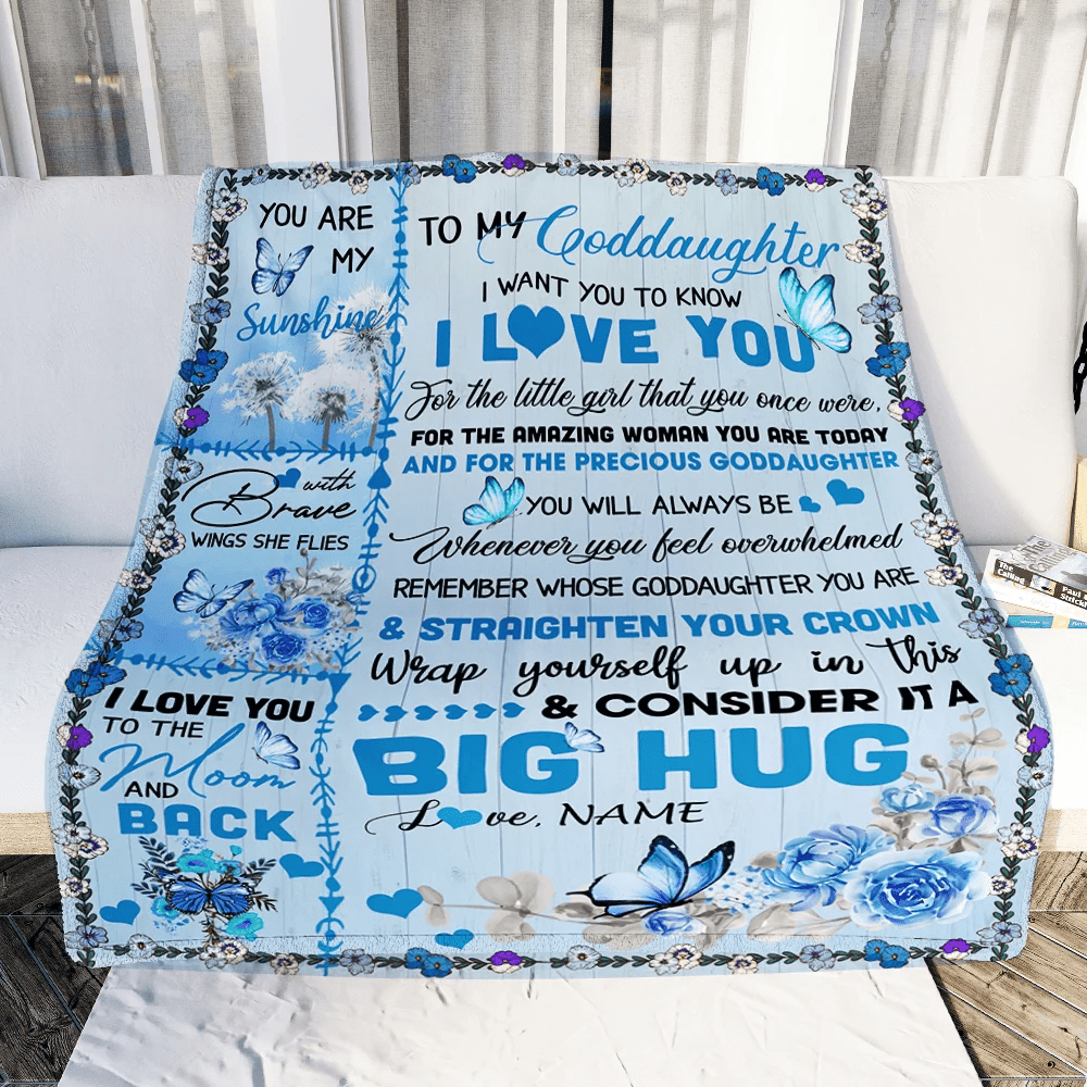 Personalized to My Goddaughter Blanket from Mom Dad Give You A Big Love Hug Butterfly Goddaughter Birthday Thanksgiving Christmas Customized Fleece Blanket