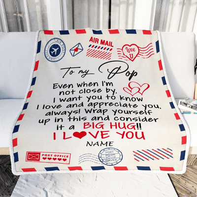 Personalized To My Pop Blanket From Grandkids I Love You Hugs Air Mail Letter Pop Birthday Fathers Day Christmas Customized Fleece Blanket