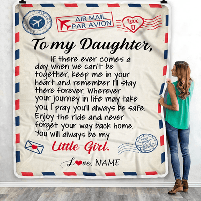 Personalized To My Daughter Blanket From Mom Dad Air Mail Letter Little Girl Daughter Birthday Christmas Gift Customized Bed Quilt Fleece Throw Blanket