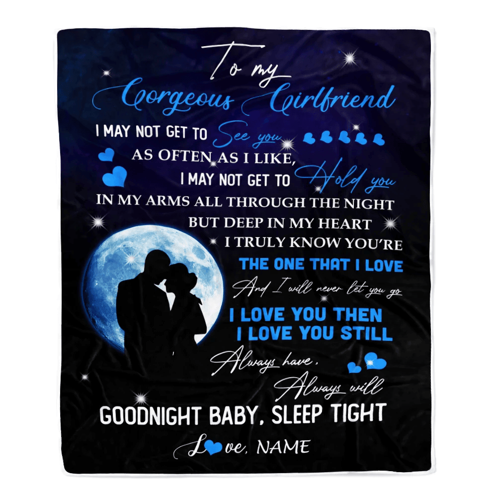 Personalized To My Gorgeous Girlfriend From Boyfriend Name I Love You Still Birthday Anniversary Valentine's Day Christmas Bed Quilt Fleece Throw Blanket