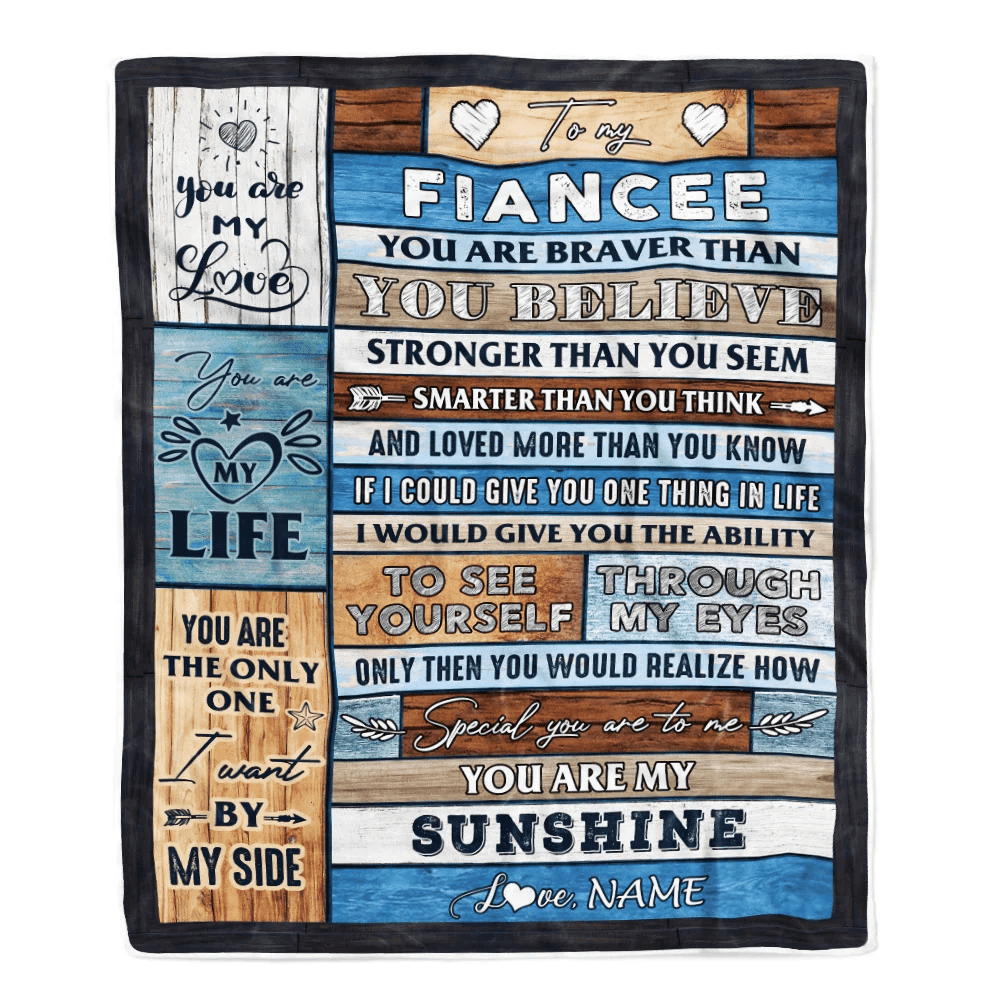 Personalized To My Fiancee Blanket From Fiance Wood You Are My Sunshine I Love You Fiancee Anniversary Valentines Day Wedding Christmas Fleece Throw Blanket