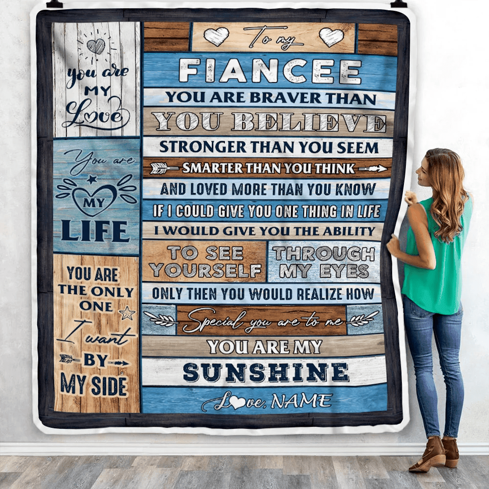 Personalized To My Fiancee Blanket From Fiance Wood You Are My Sunshine I Love You Fiancee Anniversary Valentines Day Wedding Christmas Fleece Throw Blanket