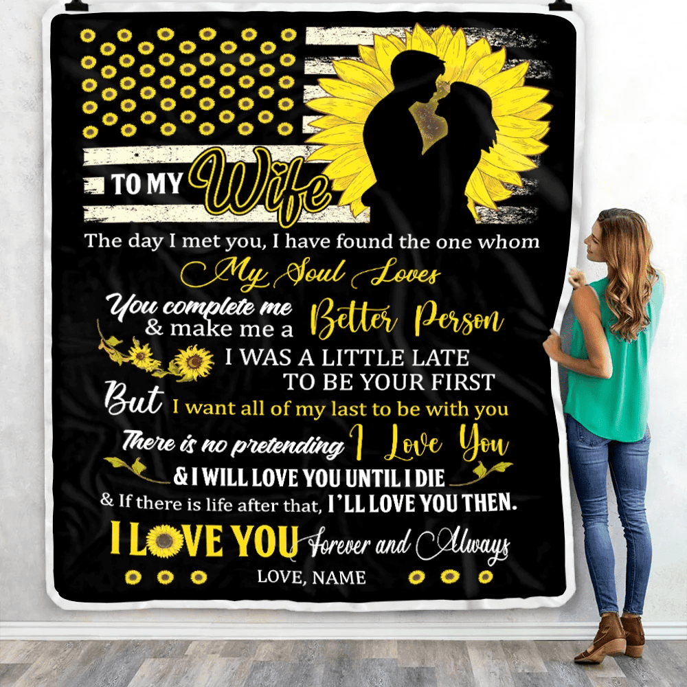 Personalized Sunflower to My Wife Blanket from Husband I Will Love You Until I die Wife Customized For Birthday Christmas Fleece Blanket
