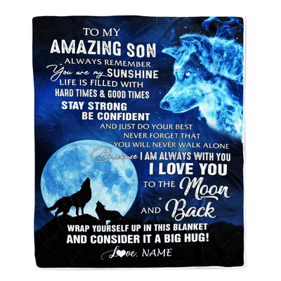 Personalized To My Amazing Son Blanket From Mom Dad Wolf It A Big Hug Son Birthday Back To School Thanksgiving Christmas Customized Fleece Throw Blanket