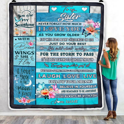 Personalized To My Sister Blanket From Brother Sister Never Forget How Much I Love You Butterfly Sister Birthday Graduation Christmas Customized Fleece Blanket