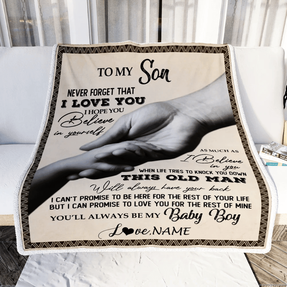 Personalized To My Son From Dad Never Forget That I Love You For Son Great Birthday Thanksgiving Graduation Christmas Bed Quilt Fleece Throw Blanket