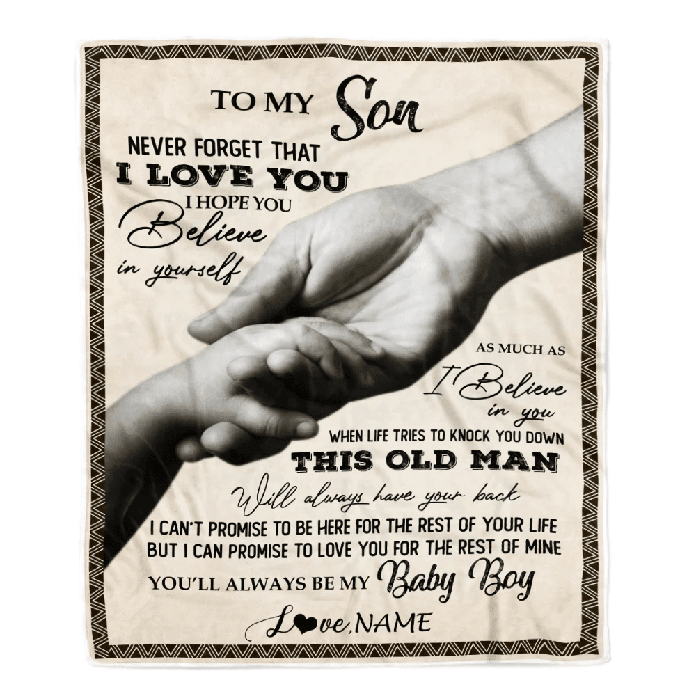 Personalized To My Son From Dad Never Forget That I Love You For Son Great Birthday Thanksgiving Graduation Christmas Bed Quilt Fleece Throw Blanket