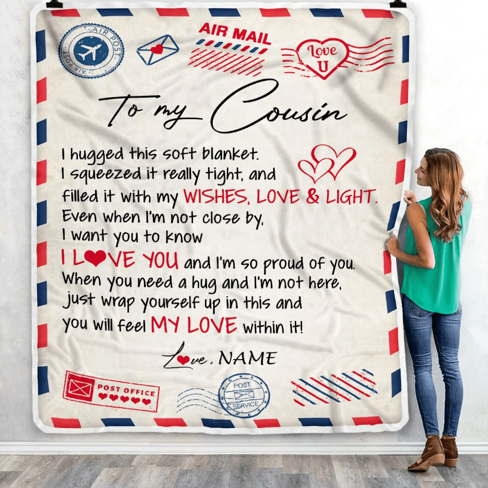 Personalized To My Cousin Blanket Air Mail Letter I Love You Cousin Birthday Christmas Thanksgiving Graduation Customized Fleece Throw Blanket
