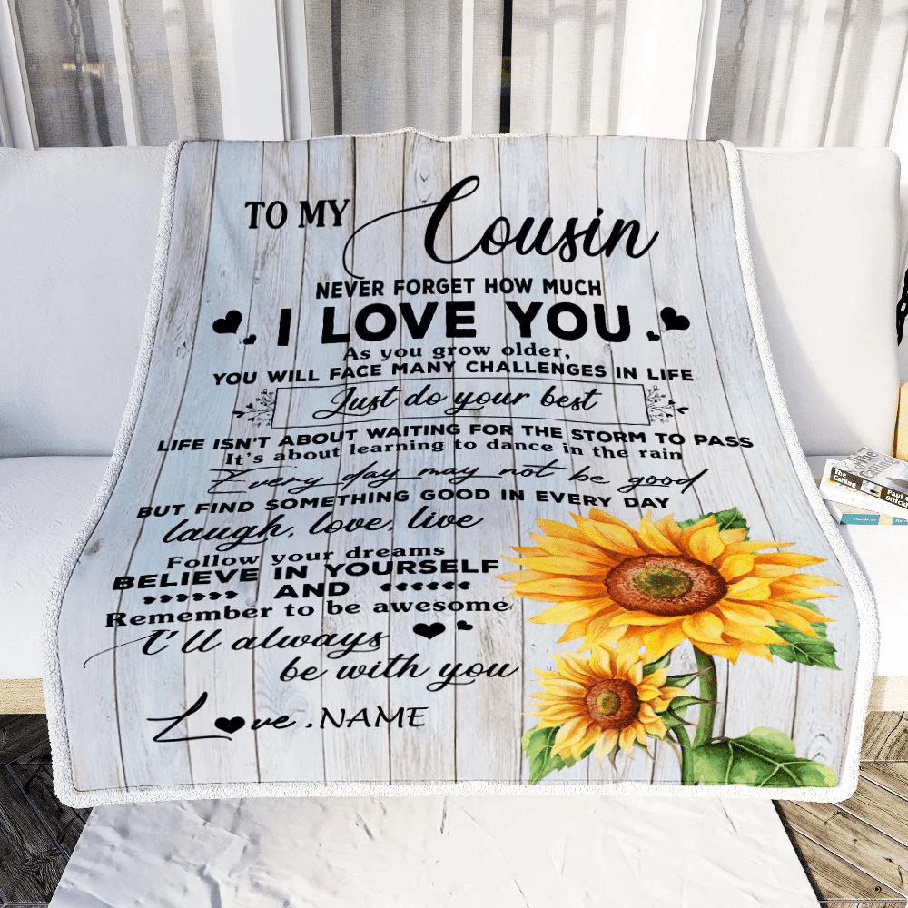 Personalized To My Cousin Blanket Family Sunflower Wood Laugh Love Live Cousin Birthday Graduation Christmas Customized Bed Quilt Fleece Throw Blanket