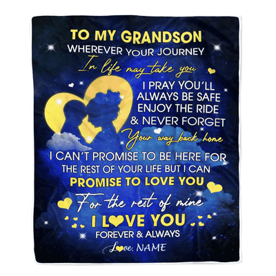 Personalized To My Grandson Blanket From Grandma Gigi Wherever Your Journey Grandson Birthday Graduation Christmas Customized Bed Fleece Throw Blanket