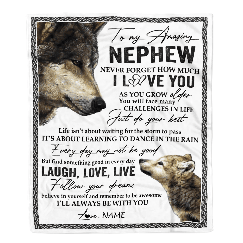 Personalized To My Nephew Blanket From Aunt Uncle Just Do You Best Laugh Love Live Wolf Nephew Birthday Graduation Christmas Customized Fleece Throw Blanket